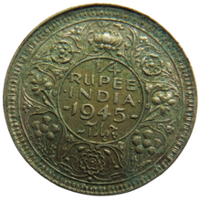 Load image into Gallery viewer, 1945 King George VI India Silver 1/4 Rupee Coin
