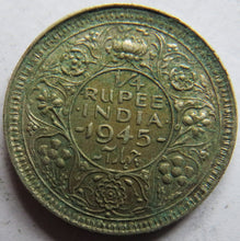 Load image into Gallery viewer, 1945 King George VI India Silver 1/4 Rupee Coin
