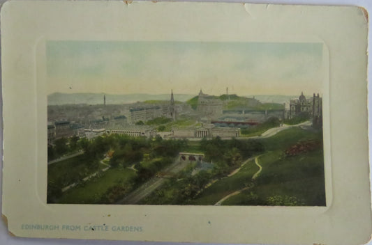 Vintage Postcard of Edinburgh From Castle Gardens
