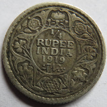 Load image into Gallery viewer, 1919 King George V India Silver 1/4 Rupee Coin
