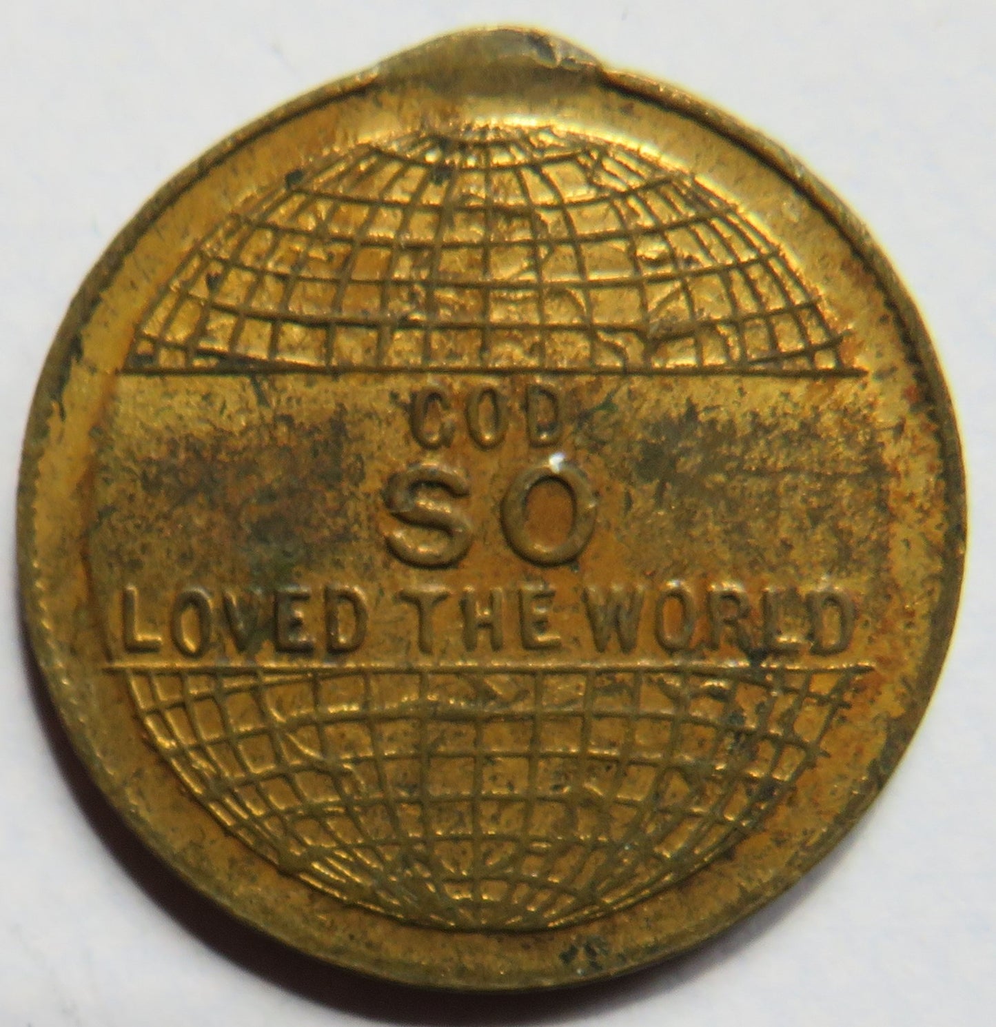 Vintage Religious Medal /  Token "God So Loved The World"