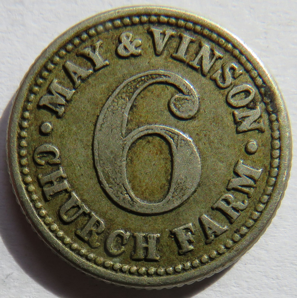 May & Vinson Church Farm Milton Sittingbourne 6d Token