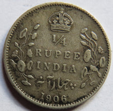 Load image into Gallery viewer, 1906 King Edward VII India Silver 1/4 Rupee Coin
