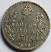 Load image into Gallery viewer, 1906 King Edward VII India Silver 1/4 Rupee Coin
