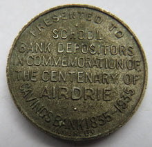 Load image into Gallery viewer, 1835-1935 Airdrie Savings Bank Centenary Medal
