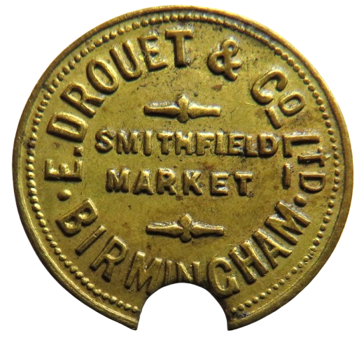 E. Drouet & Co Ltd Birmingham 2/- Token Smithfield Market