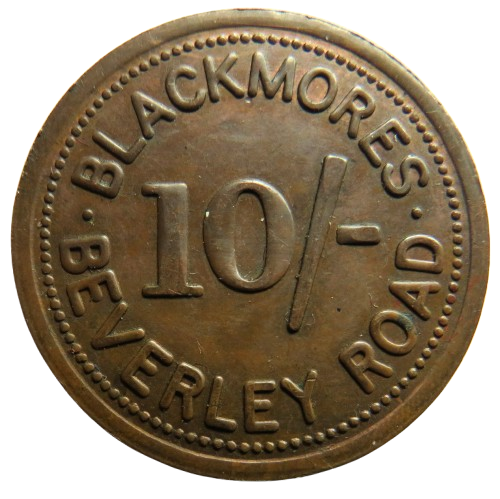 Blackmores Beverley Road 10/- Token