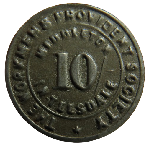 The Workmen's Provident Society 10/- Token
