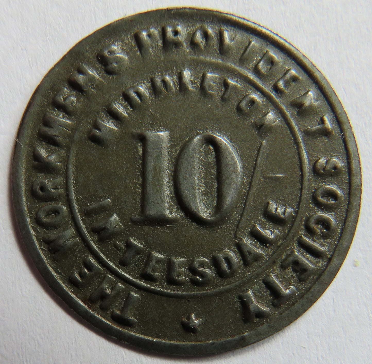 The Workmen's Provident Society 10/- Token
