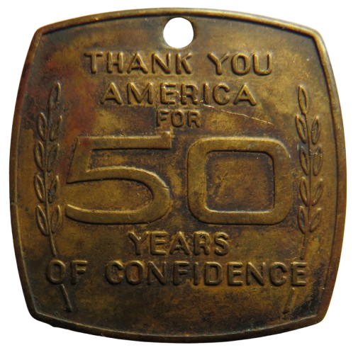"Yesterday Today and Tomorrow" Chevrolet 50 Years of Confidence Token