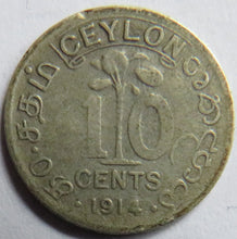 Load image into Gallery viewer, 1914 King George V Ceylon Silver 10 Cents Coin
