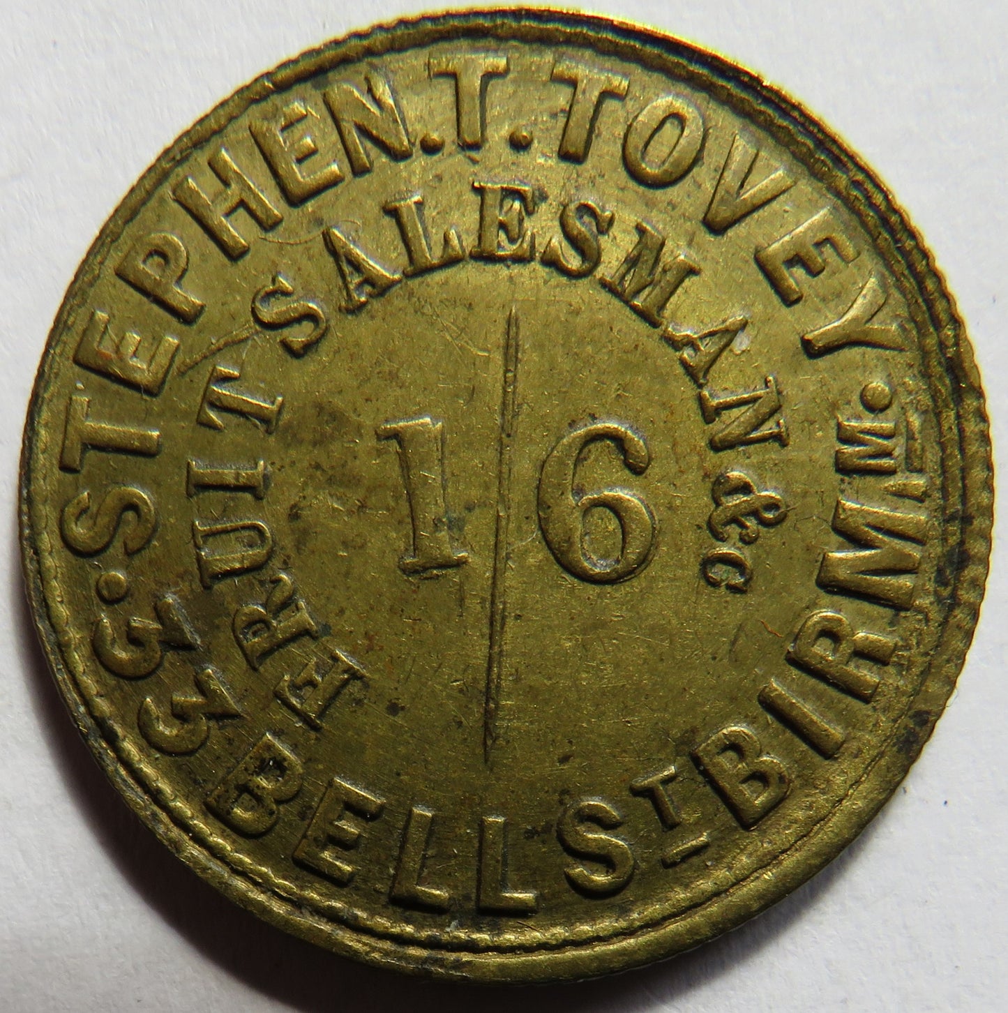 Stephen T. Tovey Fruit Salesman Birmingham 1/6 Token
