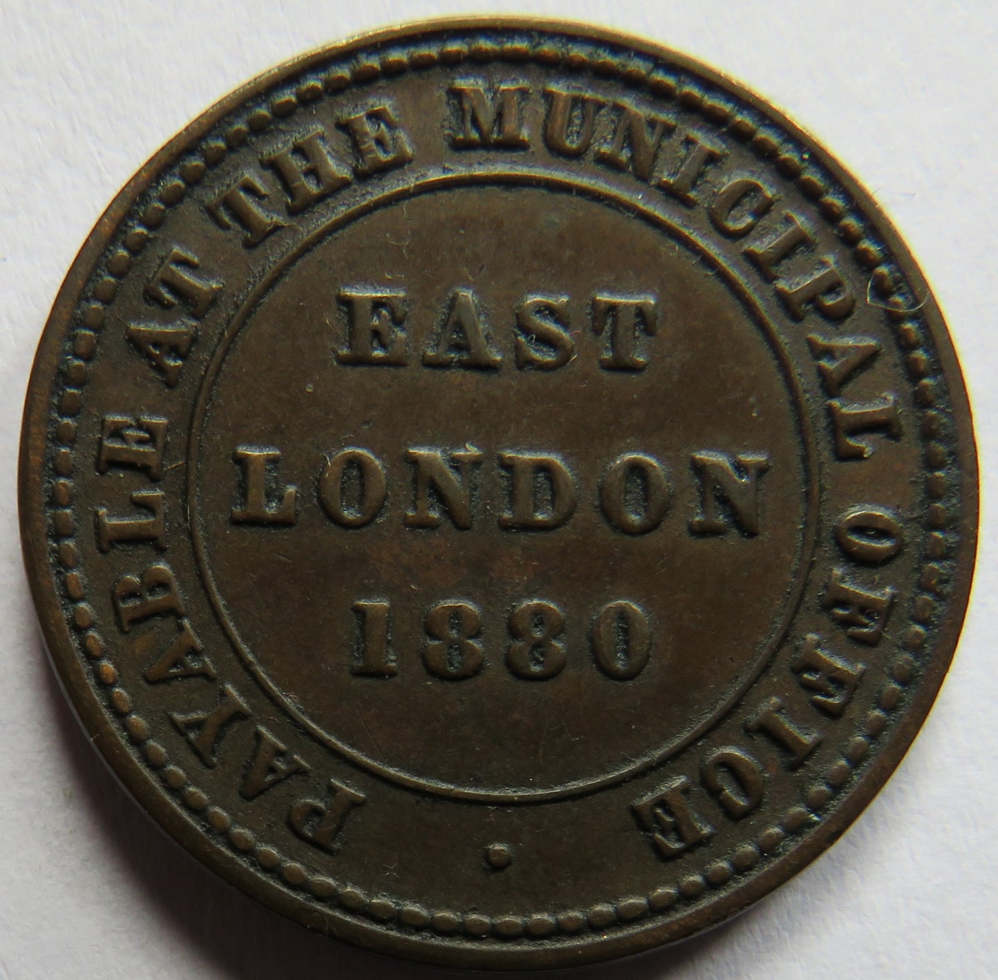 1880 East London Municipality 1d One Penny Token South Africa