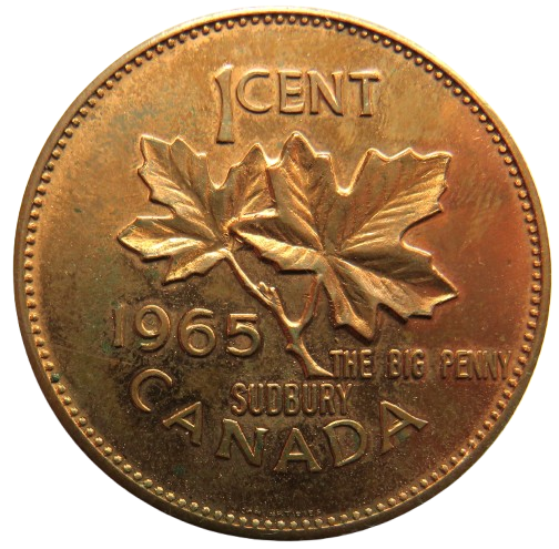 1965 Sudbury Canada The Big Penny 1 Cent Token / Medal