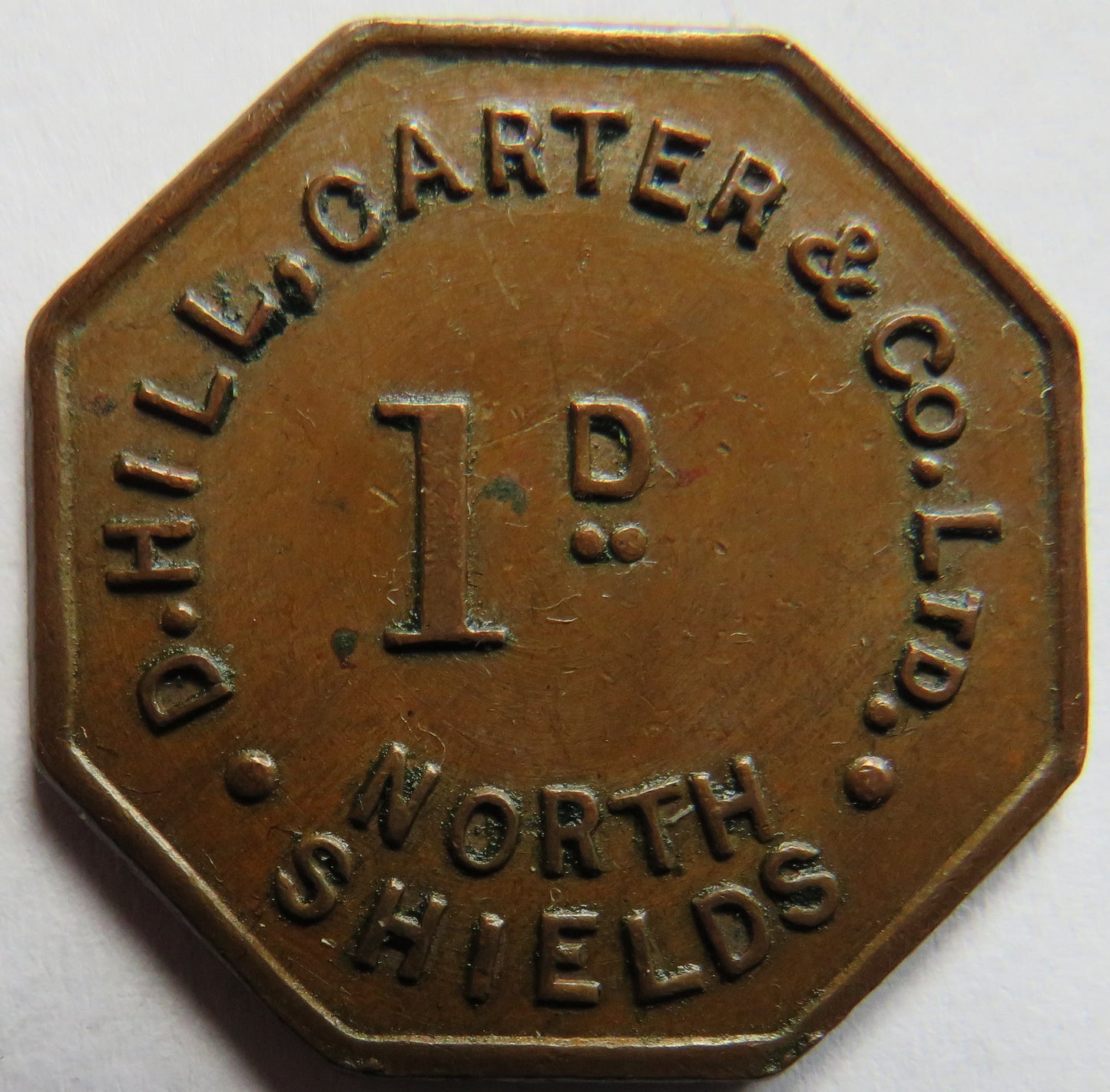 D. Hill, Carter & Co Ltd North Shields Token