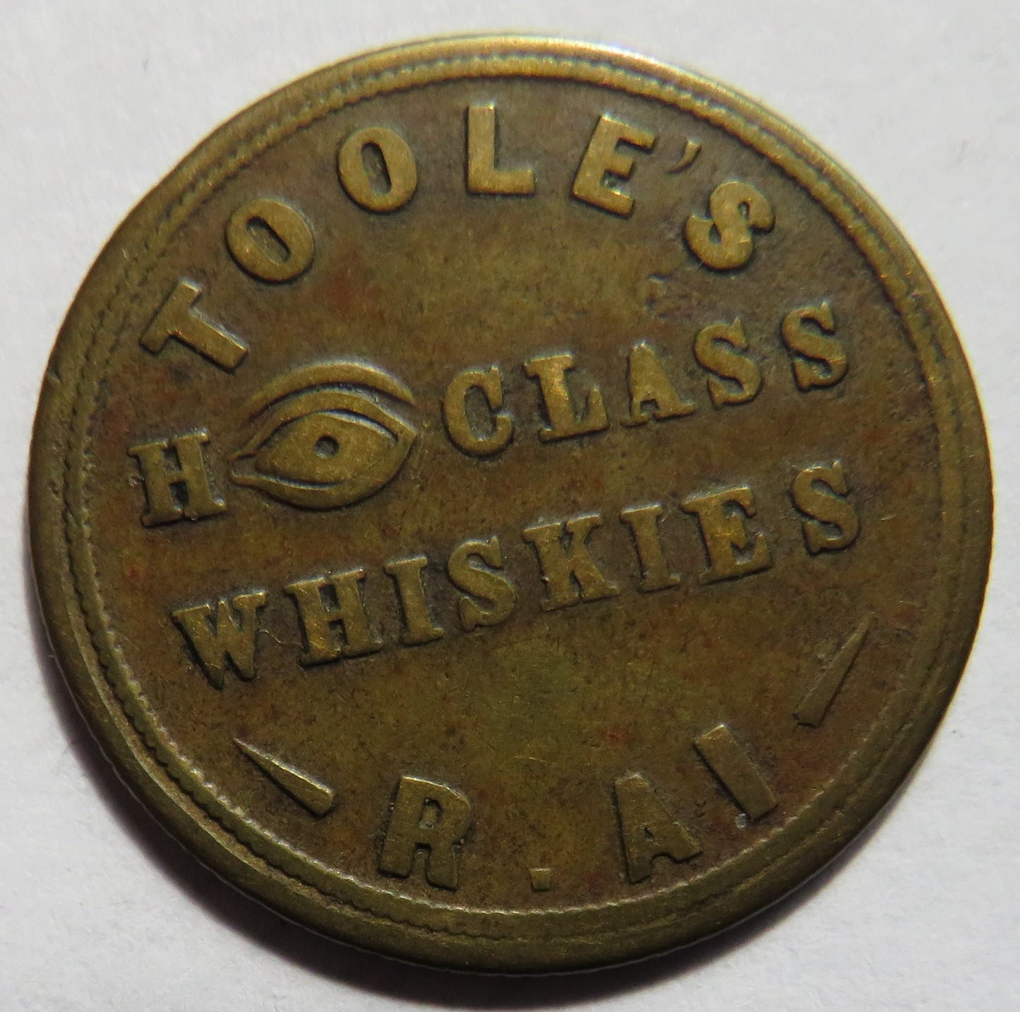 Toole's Irish Whiskies Advertising Token "High Class"