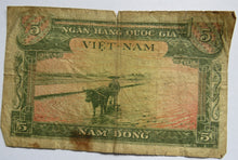 Load image into Gallery viewer, South Vietnam Nam 5 Dong Banknote
