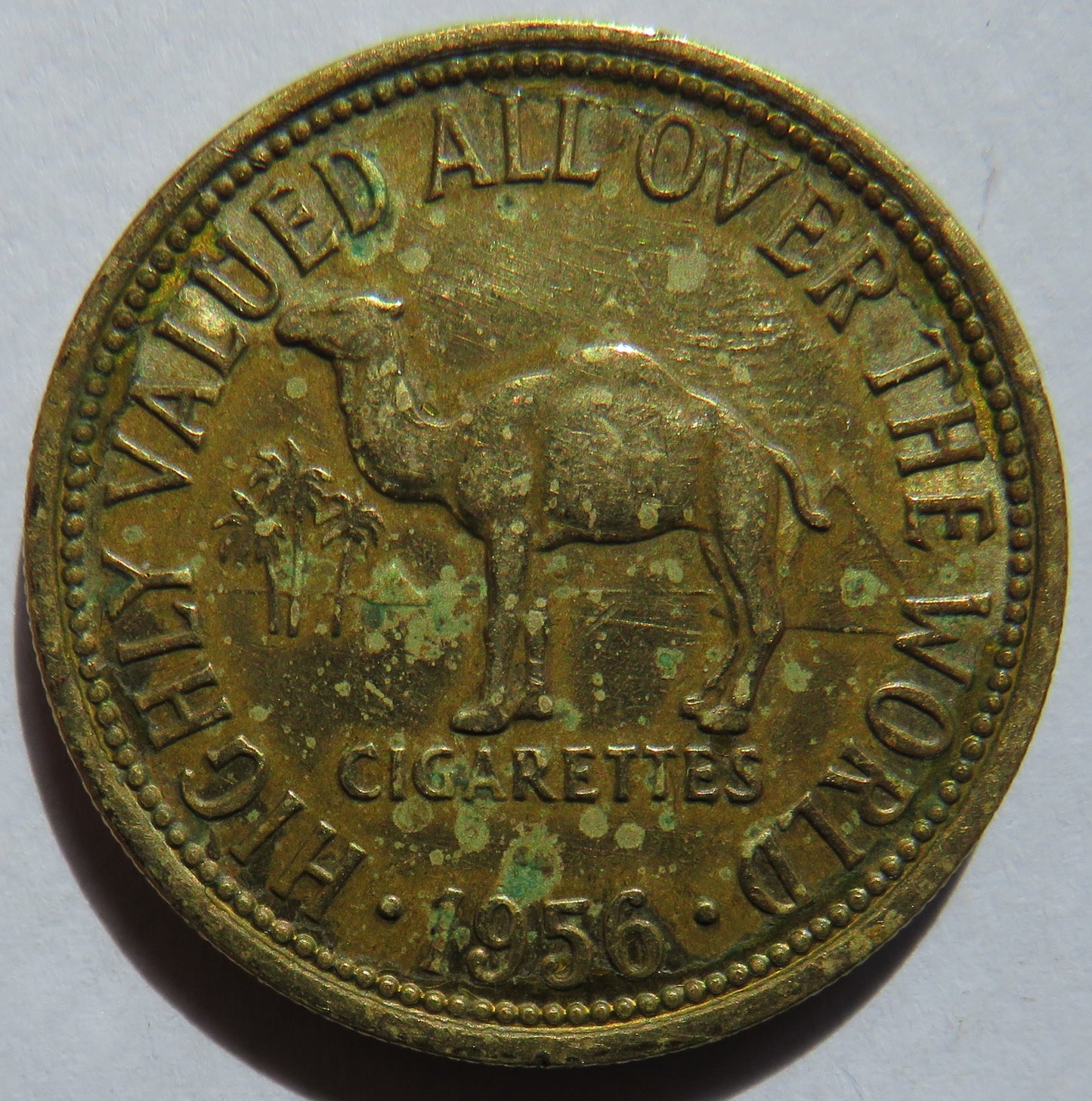 1956 Camel Cigarettes Advertising Token "Highly Valued All Over The World"