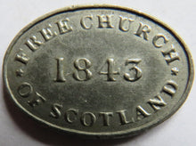 Load image into Gallery viewer, 1843 Free Church of Scotland Token
