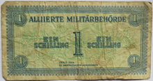 Load image into Gallery viewer, 1944 Austria Allied Military Authority One Schilling Banknote
