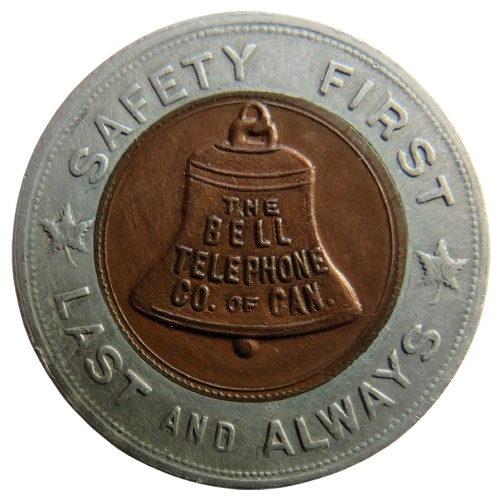 Safety First Last and Always The Bell Telephone Company Token