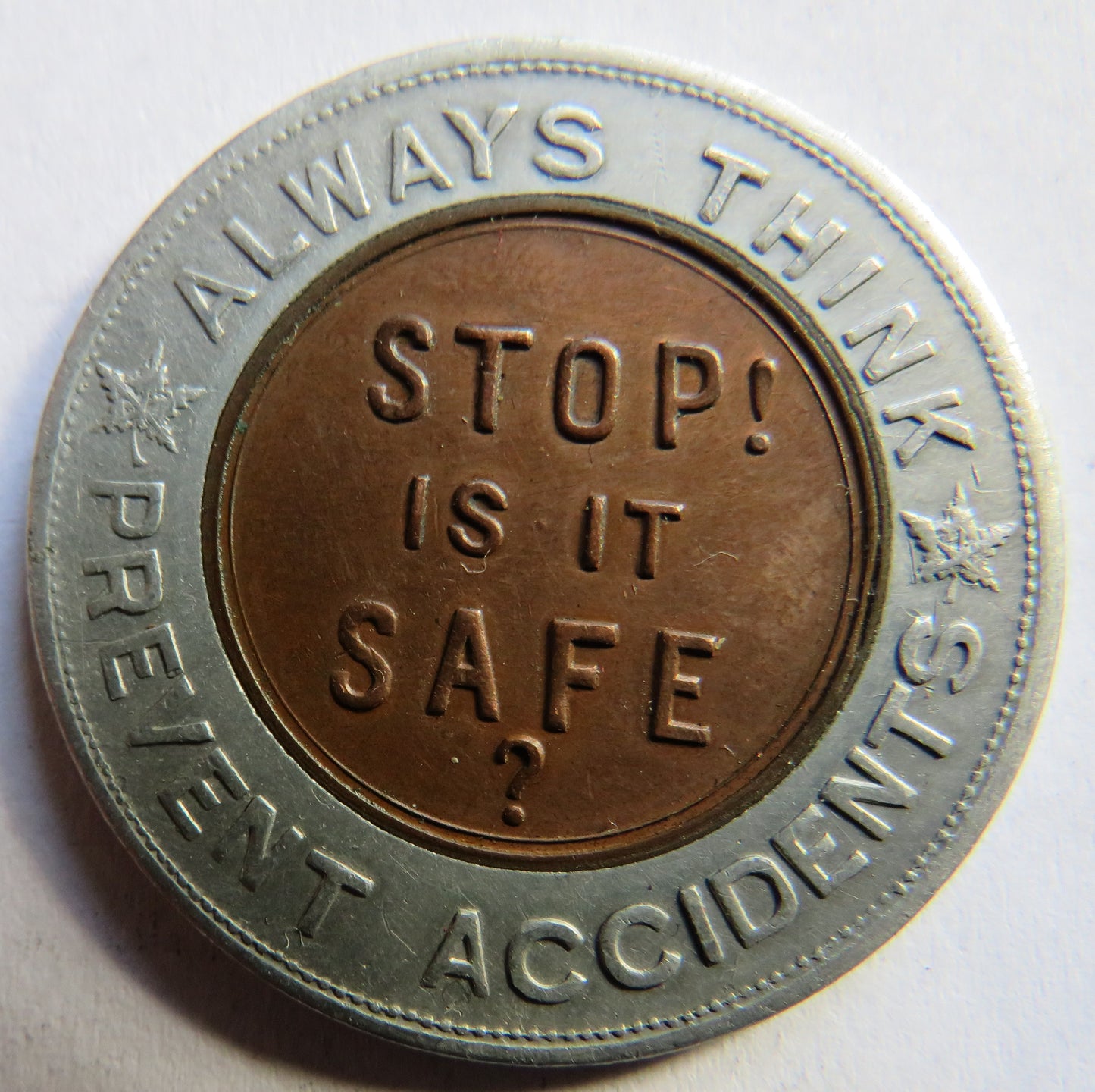 Safety First Last and Always The Bell Telephone Company Token