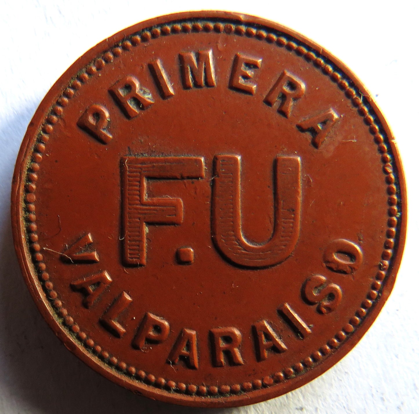 Primera F.U Valparaiso Chile Vintage Plastic Token