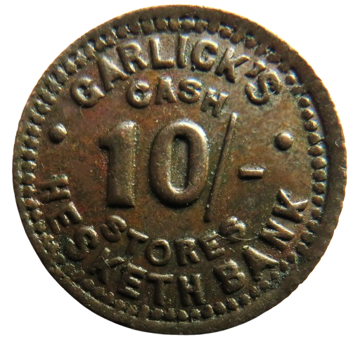 Garlick's Cash Stores Hesketh Bank 10/- Token