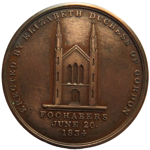 Erected By Elizabeth Duchess of Gordon Fochabers 1834 Church Medal