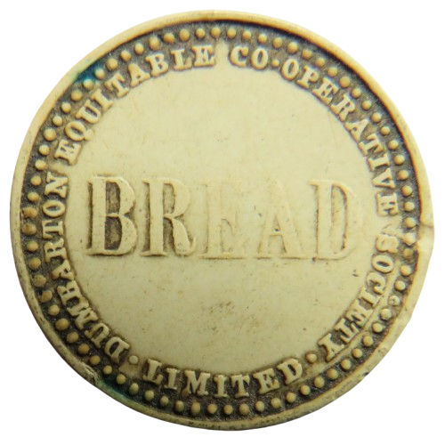 Dumbarton Equitable Co-Operative Society "Bread" Token