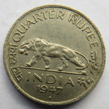 Load image into Gallery viewer, 1947 King George VI India 1/4 Rupee Coin
