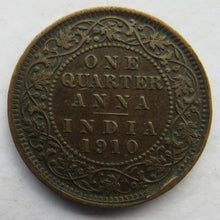 Load image into Gallery viewer, 1910 King Edward VII India 1/4 Quarter Anna Coin
