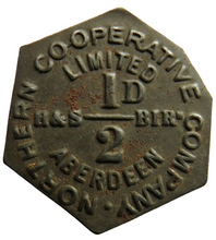 Load image into Gallery viewer, Northern Cooperative Company Ltd Aberdeen 1/2d Token
