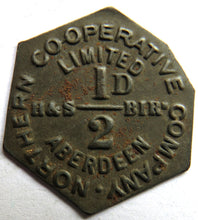 Load image into Gallery viewer, Northern Cooperative Company Ltd Aberdeen 1/2d Token
