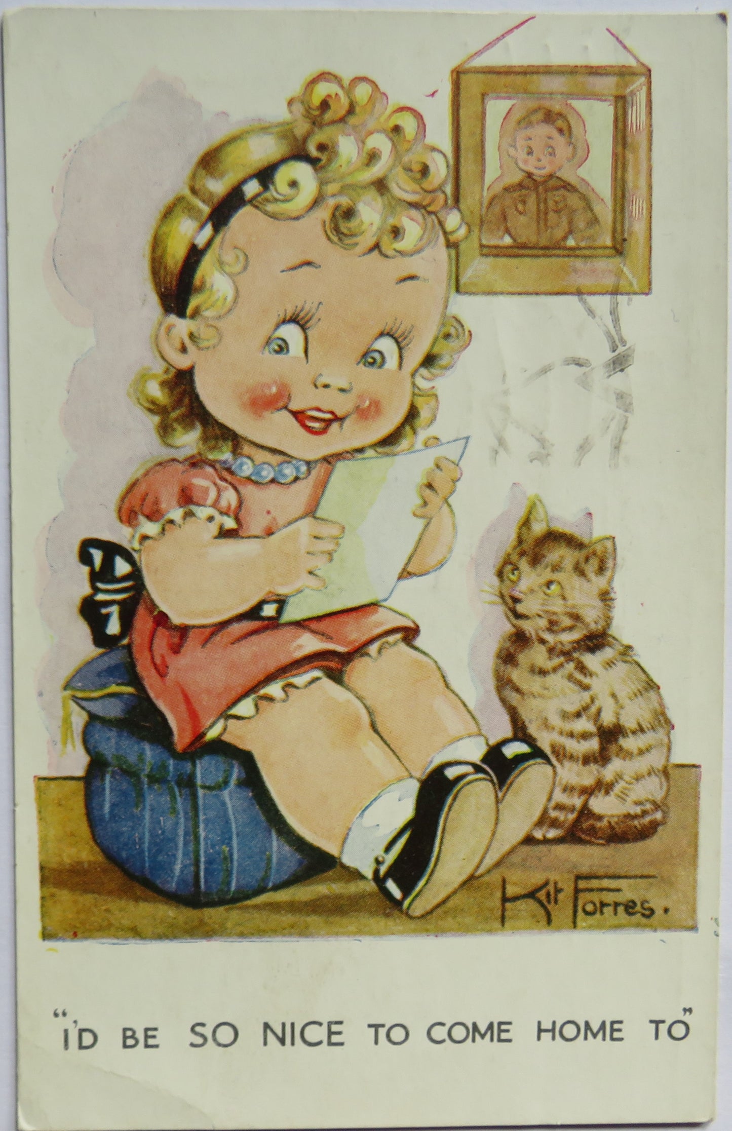 Vintage Postcard By Kit Forres "Id Be So Nice To Come Home To"