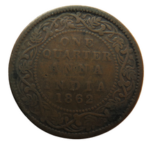 Load image into Gallery viewer, 1862 Queen Victoria India 1/4 Quarter Anna Coin
