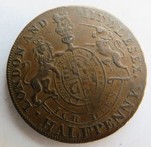 Load image into Gallery viewer, 18thC George Prince of Wales London &amp; Middlesex Halfpenny Token
