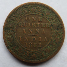 Load image into Gallery viewer, 1882 Queen Victoria India 1/4 Quarter Anna Coin
