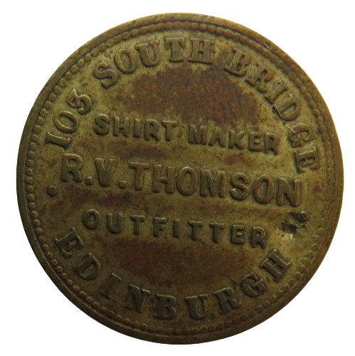 R.V.Thomson Shirt Maker, Outfitter Edinburgh Advertising Token | J.W.B ...