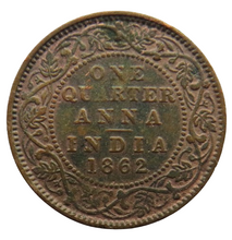 Load image into Gallery viewer, 1862 Queen Victoria India 1/4 Quarter Anna Coin
