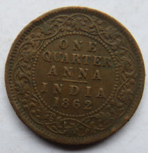 Load image into Gallery viewer, 1862 Queen Victoria India 1/4 Quarter Anna Coin
