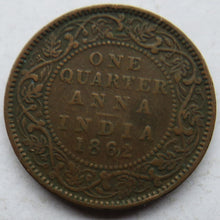 Load image into Gallery viewer, 1862 Queen Victoria India 1/4 Quarter Anna Coin
