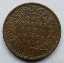 Load image into Gallery viewer, 1877 Queen Victoria India 1/4 Quarter Anna Coin
