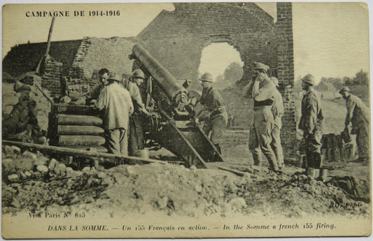Vintage Postcard of Campagne De 1914 - 1916, In the Somme a French I55 Firing image 1
