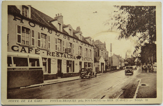 Vintage Postcard of Hotel De La Gare - Pont-de-Briques pres Boulogne-sur-Mer image 1