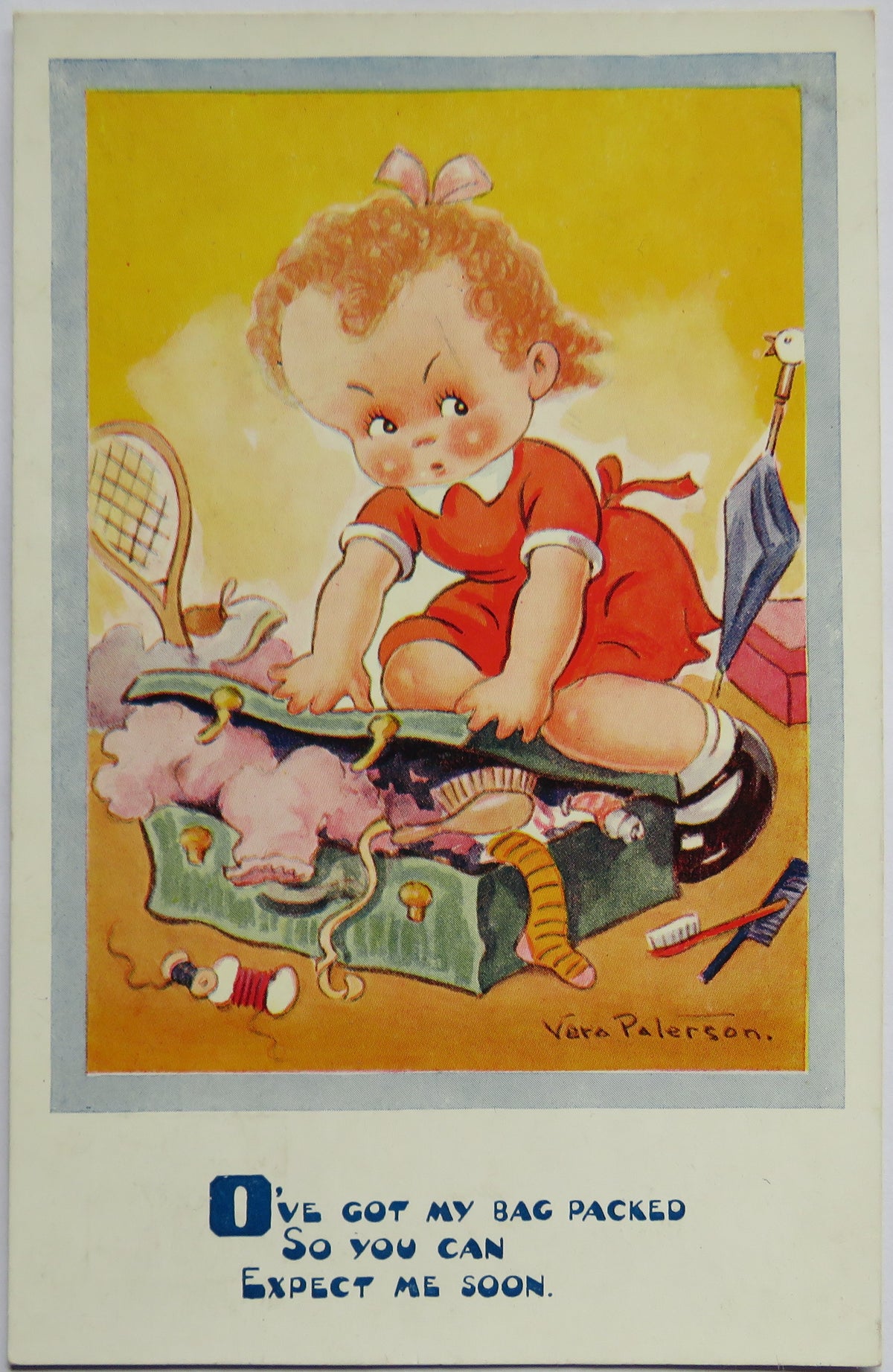 Vintage Postcard by Artist Vera Paterson, I've Got My Bag Packed So You Can Expect Me Soon, 1955
