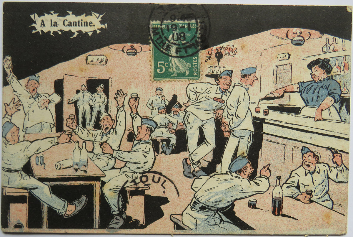 Vintage Postcard of A la Cantine, 1908, Comical Military Postcard