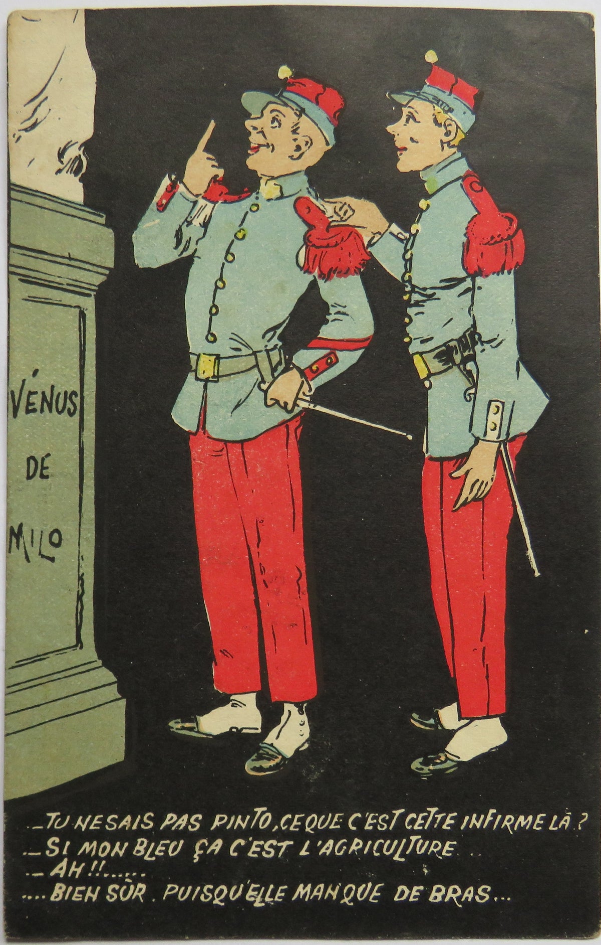 Vintage Postcard of Satirical French Military, "Tu Nesais Pas Pinto, Ceque C'est Cette Infirme La?", 1906