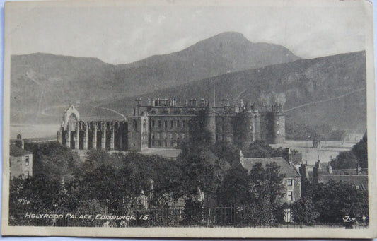 Vintage Postcard of Holyrood Palace, Edinburgh 1930