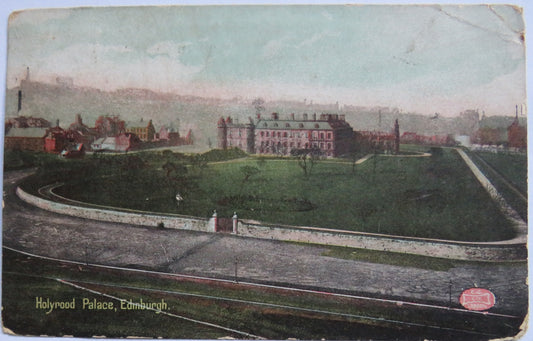 Vintage Postcard of Holyrood Palace, Edinburgh 1907